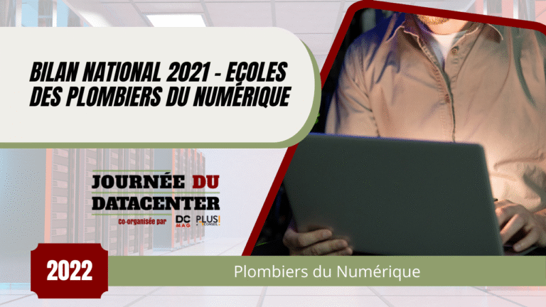 Bilan National 2021 - Ecoles des Plombiers du Numérique