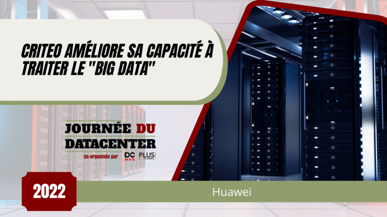 Criteo améliore sa capacité à traiter le big data