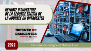 Keynote d'ouverture de la seconde édition de la Journée du datacenter