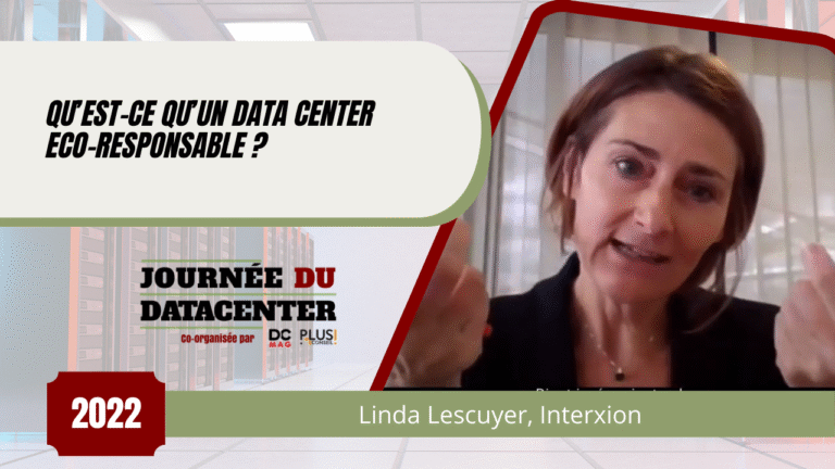 Qu’est-ce qu’un data center Eco-responsable Linda Lescuyer, Interxion France