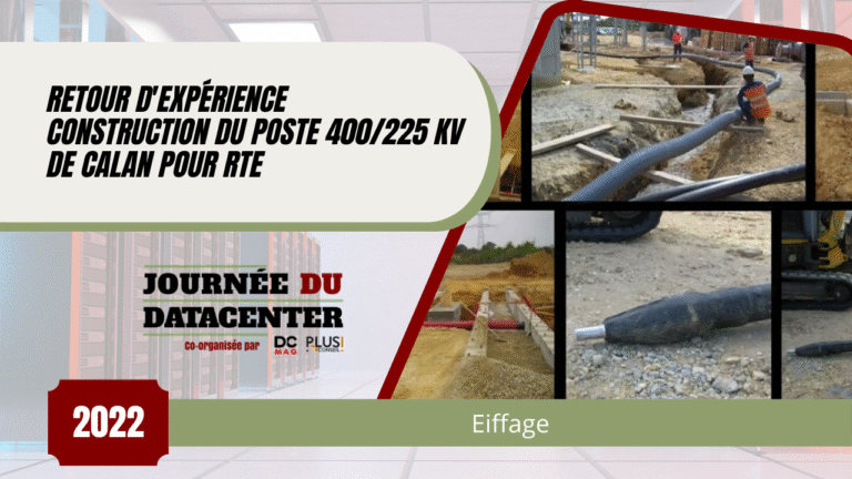 Retour d'expérience Eiffage - Construction du poste 400225 kV de Calan pour RTE