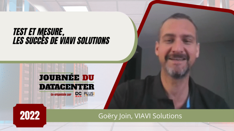 Test et mesure, les succès de VIAVI Solutions, par Goëry Join