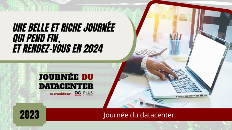 Journée du datacenter 2023 - Une belle et riche Journée qui pend fin, et rendez-vous en 2024