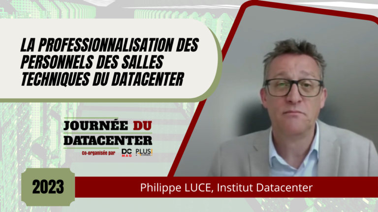 La professionnalisation des personnels des salles techniques du datacenter