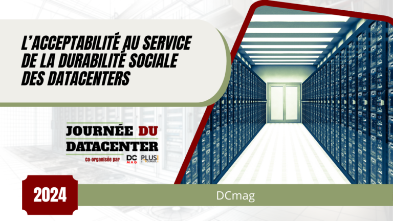 L’acceptabilité au service de la durabilité sociale des datacenters