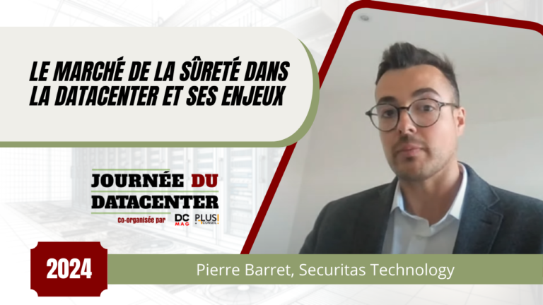 Le marché de la sûreté dans la datacenter et ses enjeux
